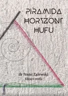 Poradniki hobbystyczne - Piramida Horyzont Hufu - miniaturka - grafika 1