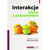 Zdrowie - poradniki - Interakcje leków z pożywieniem - Zachwieja Zofia - miniaturka - grafika 1