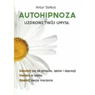 Ezoteryka - KOS Autohipnoza uzdrowi twój umysł - Artur Sołtys - miniaturka - grafika 1