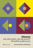 E-booki - prawo - Alimenty. Jak dochodzić, jak się bronić? Poradnik praktyczny - miniaturka - grafika 1
