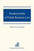 E-booki - prawo - Fundamentals of Polish Business Law - miniaturka - grafika 1