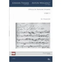 Sub Lupa Pakiet. Opella de Passione Domini Johannes Thamm, Anton Weigang - Książki o kulturze i sztuce - miniaturka - grafika 1