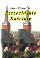 E-booki - religia - Szczecińskie kościoły - miniaturka - grafika 1