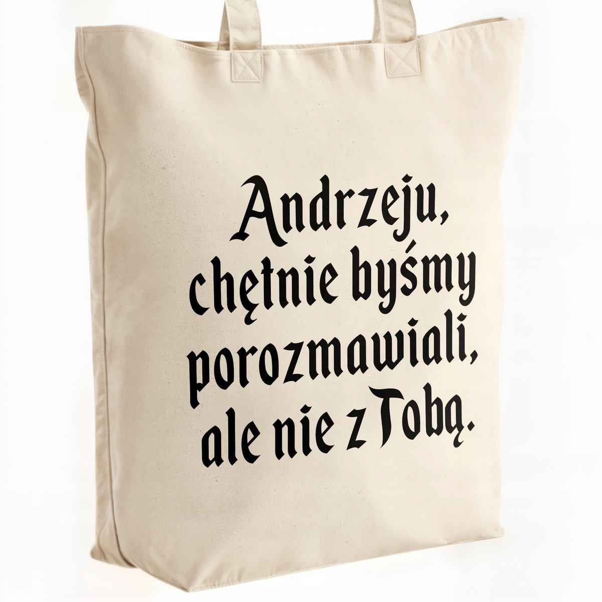 Torba bawełniana premium na zakupy 1670 Chętnie Byśmy Porozmawiali