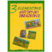 Książki edukacyjne - zbiorowa Praca 3-Elementowe historyjki obrazkowe HARMONIA - miniaturka - grafika 1