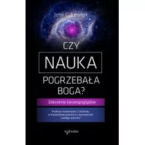 CZY NAUKA POGRZEBAŁA BOGA JOHN C LENOX - Religia i religioznawstwo - miniaturka - grafika 1