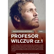 Klasyka - Profesor Wilczur. Tom 1 - Tadeusz Dołęga-Mostowicz - miniaturka - grafika 1