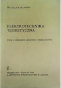 Technika - Elektrotechnika teoretyczna Tom 1 - miniaturka - grafika 1
