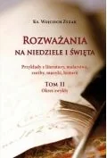 Religia i religioznawstwo - Rozważania na niedziele i święta. Tom II - miniaturka - grafika 1