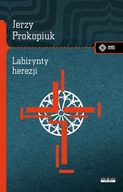 Nauka - Labirynty herezji - Jerzy Prokopiuk - miniaturka - grafika 1