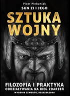 Filozofia i socjologia - Sun Zi i jego sztuka wojny. Filozofia i praktyka oddziaływania na bieg zdarzeń - miniaturka - grafika 1