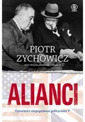 Felietony i reportaże - alianci. opowieści niepoprawne politycznie. tom 5 - miniaturka - grafika 1