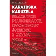 Polityka i politologia - Karaibska karuzela Wiesław A Zdaniewski - miniaturka - grafika 1