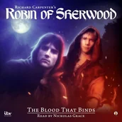 Audiobooki obcojęzyczne - Robin of Sherwood - The Blood That Binds - miniaturka - grafika 1