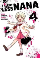 Komiksy dla młodzieży - Talentless Nana Tom 4 - miniaturka - grafika 1