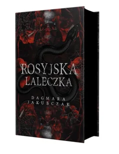 Rosyjska Laleczka. Wydanie specjalne - Dagmara Jakubczak - Literatura obyczajowa - miniaturka - grafika 1