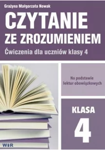 Grażyna Małgorzata Nowak Czytanie ze zrozumieniem dla kl. 4 SP - Powieści i opowiadania - miniaturka - grafika 2