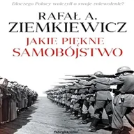 Audiobooki - historia - Jakie piękne samobójstwo Rafał Ziemkiewicz - miniaturka - grafika 1