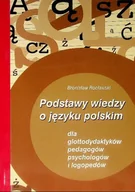 Pedagogika i dydaktyka - Podstawy wiedzy o języku polskim dla glottodydaktyków pedagogów psychologów i logopedów Część 1 - miniaturka - grafika 1