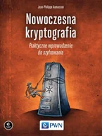 Technika - NOWOCZESNA KRYPTOGRAFIA PRAKTYCZNE WPROWADZENIE DO SZYFROWANIA JEAN-PHILIPPE AUMASSON - miniaturka - grafika 1