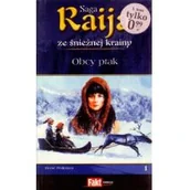 Powieści - Ringier Axel Springer Polska Raija. Saga ze śnieżnej krainy. Tom 1. Oby ptak LIT-24858 - miniaturka - grafika 1