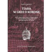 Tiara w grze o Koronę Dorota Gregorowicz - Historia świata - miniaturka - grafika 1
