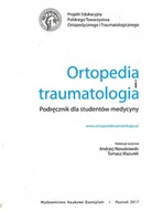 Książki medyczne - Ortopedia i traumatologia podręcznik dla studentów medycyny - miniaturka - grafika 1