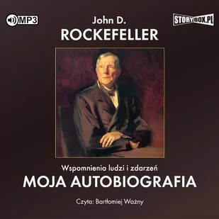 John D. Rockefeller Wspomnienia ludzi i zdarzeń. Moja autobiografia (CD mp3) - Audiobooki - historia - miniaturka - grafika 1