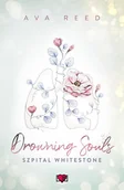 E-booki - romanse - Drowning Souls. Szpital Whitestone. Tom 2 - miniaturka - grafika 1