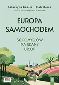 E-booki - przewodniki - Europa samochodem. 30 pomysłów na udany urlop - miniaturka - grafika 1