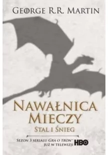 Zysk i S-ka Nawałnica mieczy. Tom 1. Stal i śnieg - George R.R. Martin - Fantasy - miniaturka - grafika 3