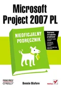 Aplikacje biurowe - Microsoft Project 2007 PL. Nieoficjalny podręcznik - miniaturka - grafika 1