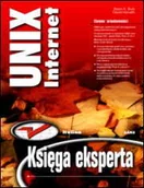 Systemy operacyjne i oprogramowanie - UNIX - Internet. Księga eksperta - miniaturka - grafika 1