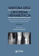 Książki medyczne - Wydawnictwo Lekarskie PZWL Wiktora Degi ortopedia i traumatologia praca zbiorowa - miniaturka - grafika 1