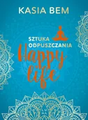 Rozwój osobisty - Happy Life Sztuka odpuszczania - miniaturka - grafika 1