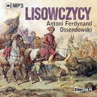 Lisowczycy - Audiobooki - literatura piękna - miniaturka - grafika 1