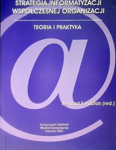 Strategia informatyzacji współczesnej organizacji teoria i praktyka - Aplikacje biurowe - miniaturka - grafika 1