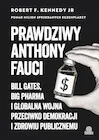 Publicystyka - Prawdziwy Anthony Fauci - miniaturka - grafika 1