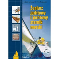ALMA-PRESS Żeglarz jachtowy i jachtowy sternik morski + CD - Andrzej Kolaszewski, Piotr Świdwiński