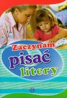 Pedagogika i dydaktyka - Zaczynam pisać litery - Praca zbiorowa - miniaturka - grafika 1