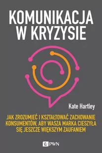 Komunikacja w kryzysie - E-booki - biznes i ekonomia - miniaturka - grafika 1