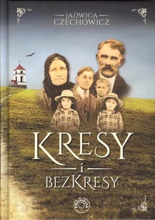 Prohibita Kresy i bezkresy - Czechowicz Jadwiga - Powieści - miniaturka - grafika 1