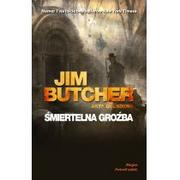 Fantasy - MAG Jim Butcher Akta Dresdena. Tom 3. Śmiertelna groźba - miniaturka - grafika 1