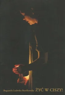 Żyć w ciszy - Poezja - miniaturka - grafika 1