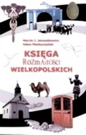 Książki regionalne - Księga rozmaitości wielkopolskich - miniaturka - grafika 1