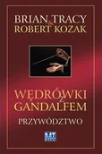 Zarządzanie - Wędrówki z Gandalfem. Przywództwo - miniaturka - grafika 1