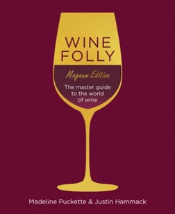 Justin Hammack; Madeline Puckette Wine Folly Magnum Edition - Obcojęzyczne książki kulinarne - miniaturka - grafika 2