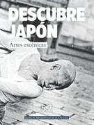 Pozostałe książki obcojęzyczne - DESCUBRE JAPÓN - ARTES ESCÉNICAS: DESCUBRE JAPÓN - CULTURA - VOLUMEN 5.2: ARTES ESCÉNICAS- JAPÓN EL ARCHIPIÉLAGO DE LA CULTURA - miniaturka - grafika 1