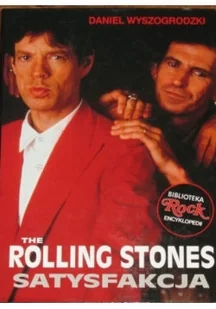 The Rolling Stones Satysfakcja - Biografie i autobiografie - miniaturka - grafika 1