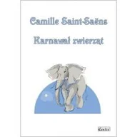 Książki o muzyce - Camille Saint-Saens - Karnawał zwierząt - miniaturka - grafika 1